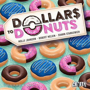 Dollars to Donuts with Deluxe Upgrade 